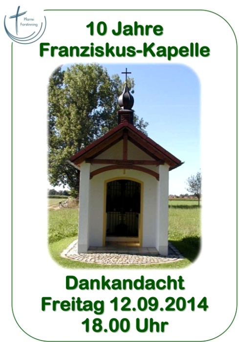 10 Jahre Franziskuskapelle