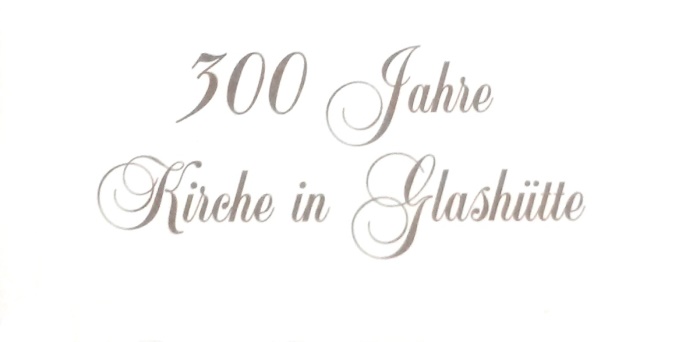 Festschrift 300 Jahre Glashütte Deckblatt B