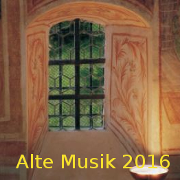 Alte Musik 2016