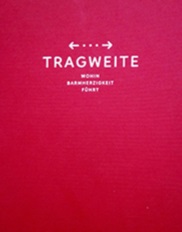 Gästebuch der Ausstellung Tragweite