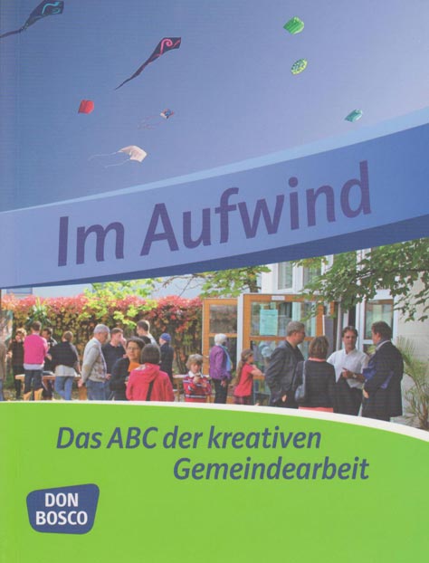 Ein ABC der Gemeindearbeit in Christkönig