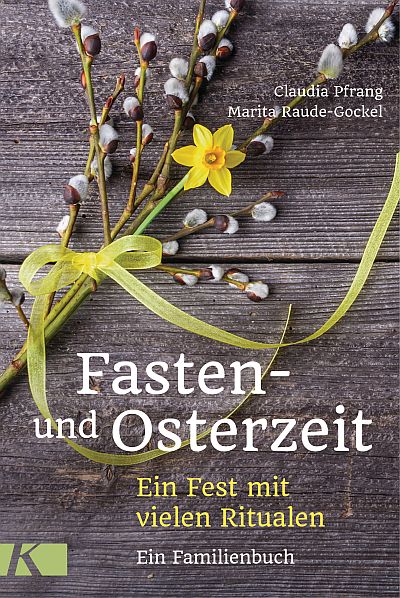 Fastenzeit, Osterzeit