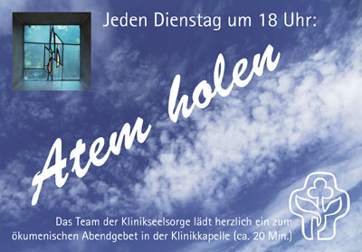 Atem holen - ökumenisches Abendgebet jeden Dienstag, 18 Uhr in der Krankenhauskapelle St. Joseph