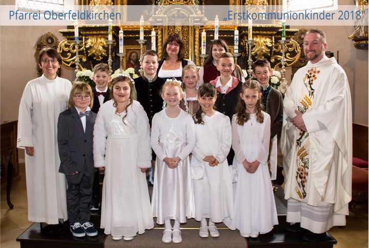 Erstkommunionkinder 2018_Pfarrei Oberfeldkirchen
