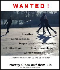 Plakat für Mitspielersuche zum Poetry on Ice