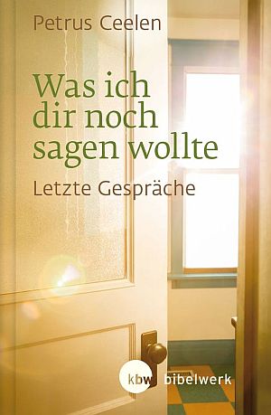 Was ich dir noch sagen wollte