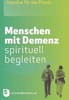 Menschen mit Demenz spirituell begleiten Titel